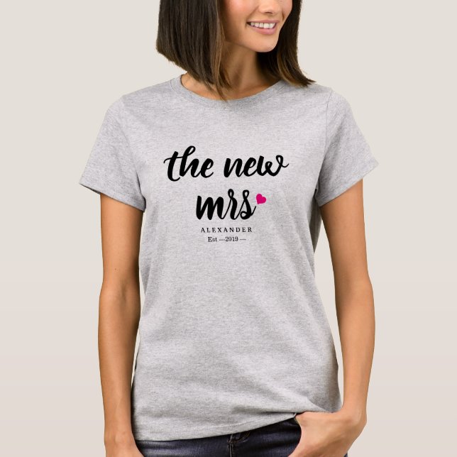 Personalized New Mrs. Name with Your Wedding Date T-Shirt (Front)
