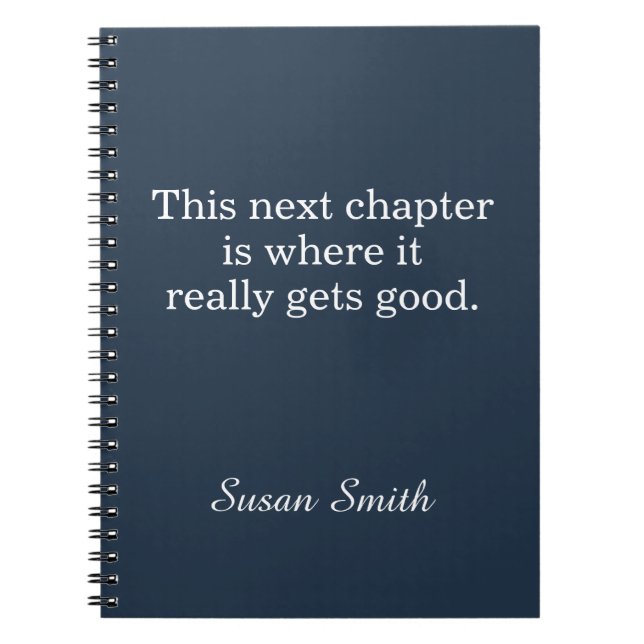 Personalized Next Chapter Quote Inspirational Notebook (Front)
