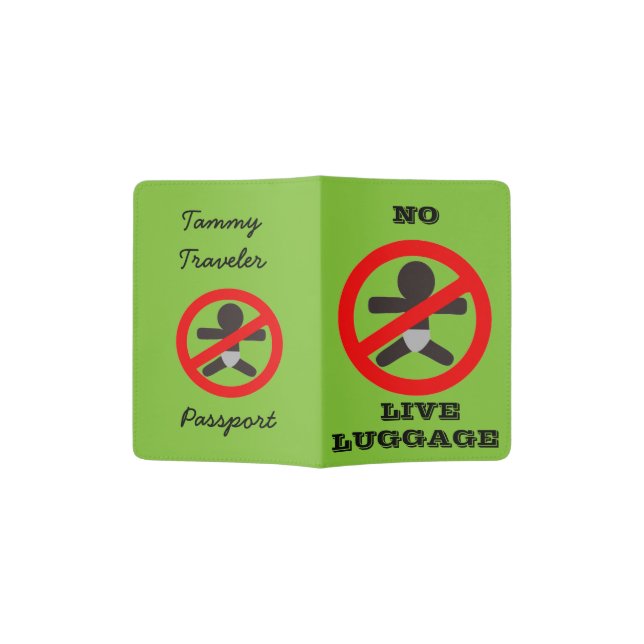 Personalized "No Live Luggage" Passport Holder (Opened)