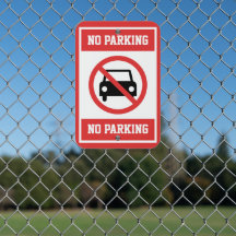 Personalized No Parking Outdoor Metal Sign