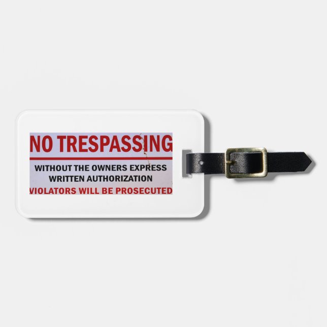 personalized no trespassing tag (Front Horizontal)