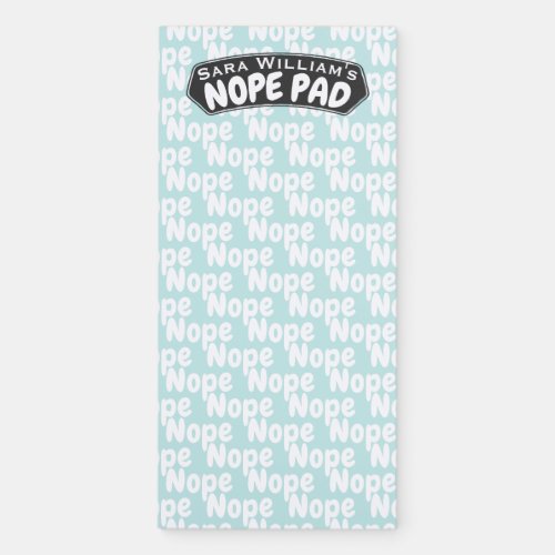 Personalized NOPE Pad  Add Your Name  Aqua Blue