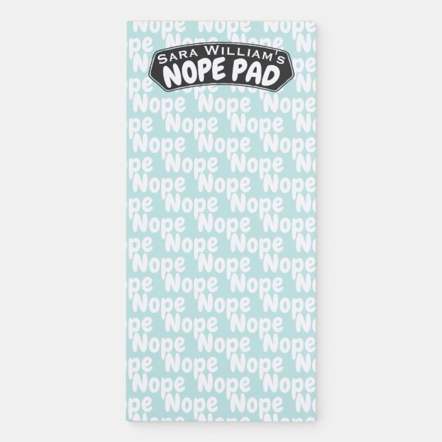 Personalized NOPE Pad | Add Your Name | Aqua Blue (Front)