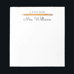 Personalized Note From Teacher Pencil Note Pad<br><div class="desc">My Personalized Note From Teacher Pencil Note Pad makes a great gift for Your favorite teacher. Personalize with a name for a unique gift. Teachers note pads make great holiday or end of the year gifts. Design features my own illustration of a pencil. Other Color options available.</div>
