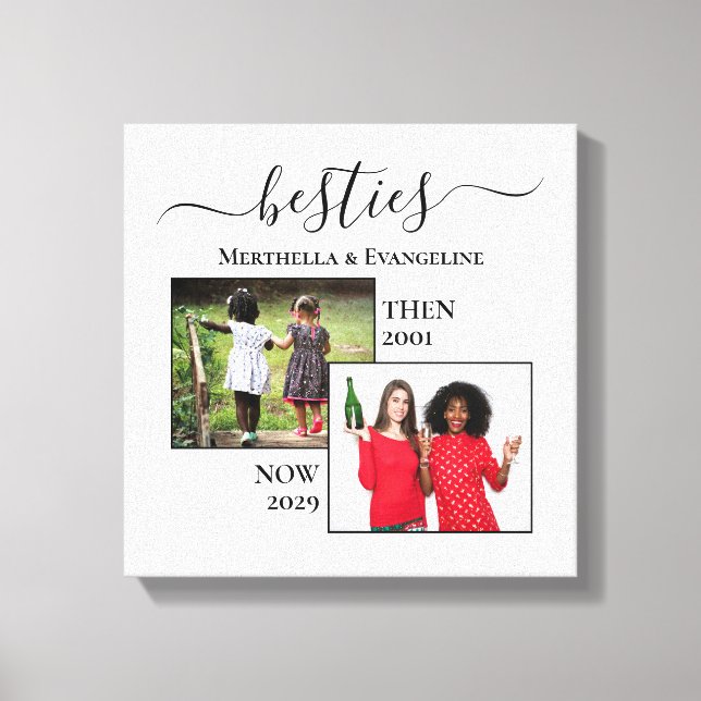 Personalized Now Then 2 Photo BESTIES Canvas Print (Front)