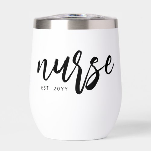Personalized Nurse Brush Typography RN Graduation Thermal Wine Tumbler