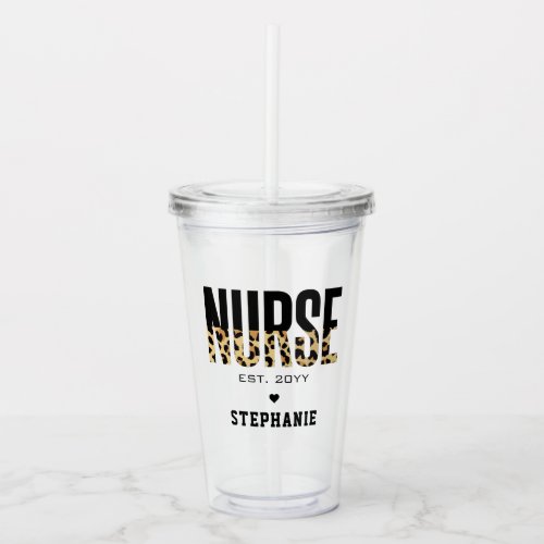 Personalized Nurse Est Cheetah RN graduation Acrylic Tumbler