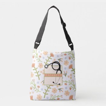 Personalized Nurse Gifts Crossbody Bag by ebbies at Zazzle