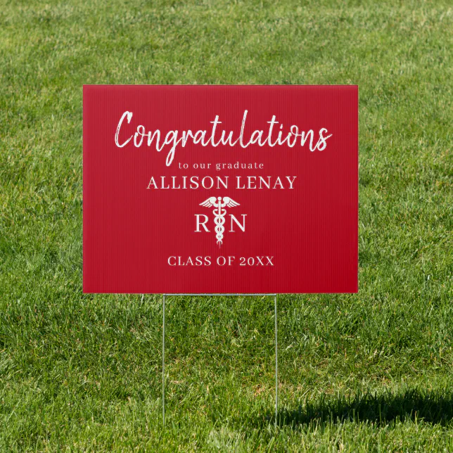 Personalized Nurse Graduation Congratulations Yard Sign | Zazzle