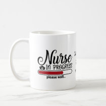 Personalized Nurse in progress Nursing School Coffee Mug