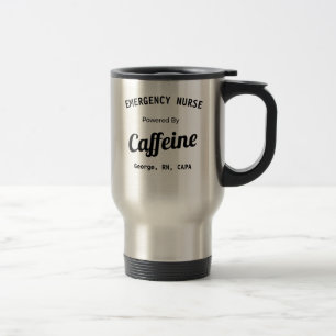 Personalized Nurse Powered by Caffeine Travel Mug