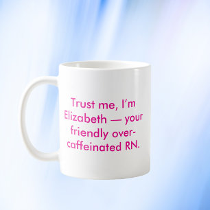 Personalized Nurse RN with Custom Name And Colors Coffee Mug