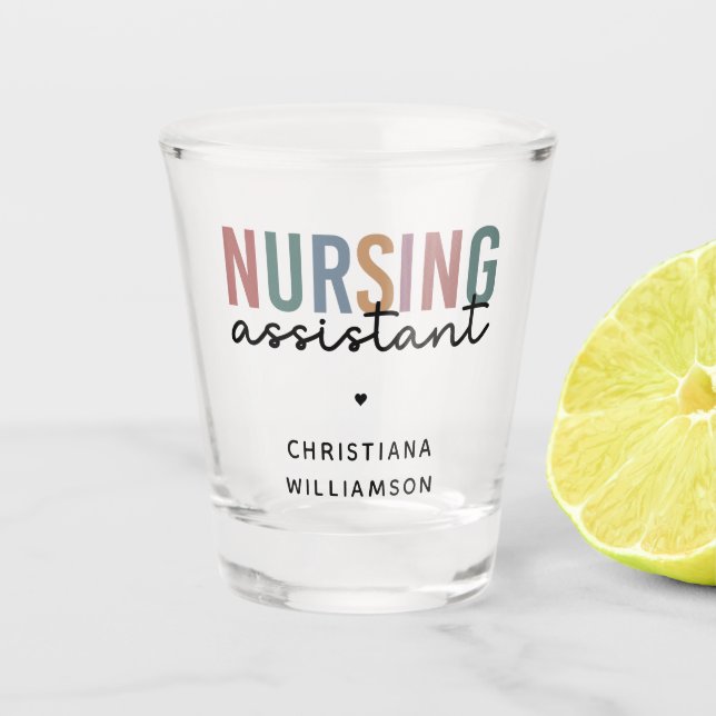Personalized Nursing Assistant Shot Glass (Front)