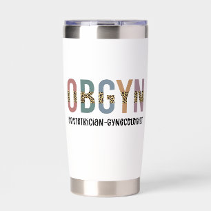 Personalized OBGYN Obstetrician Gynecologist Insulated Tumbler