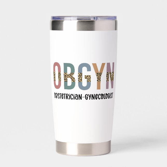 Personalized OBGYN Obstetrician Gynecologist Insulated Tumbler (Front)