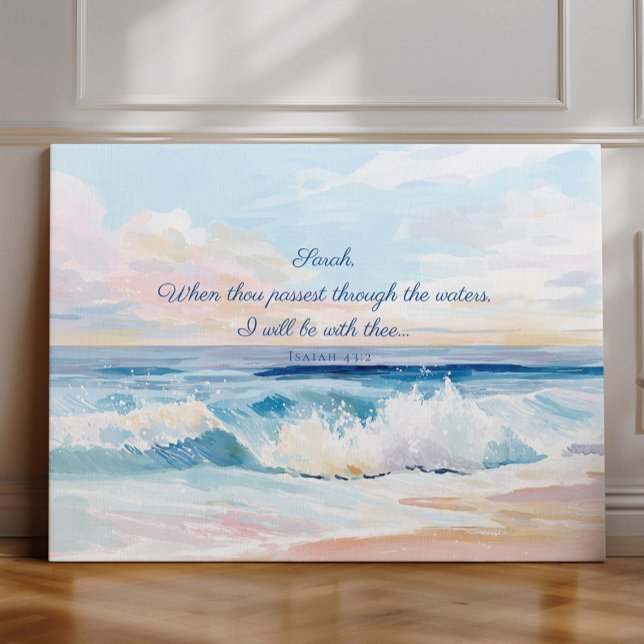 Personalized Ocean Bible Verse, Isaiah 43:2 Canvas Print (custom name christian art)