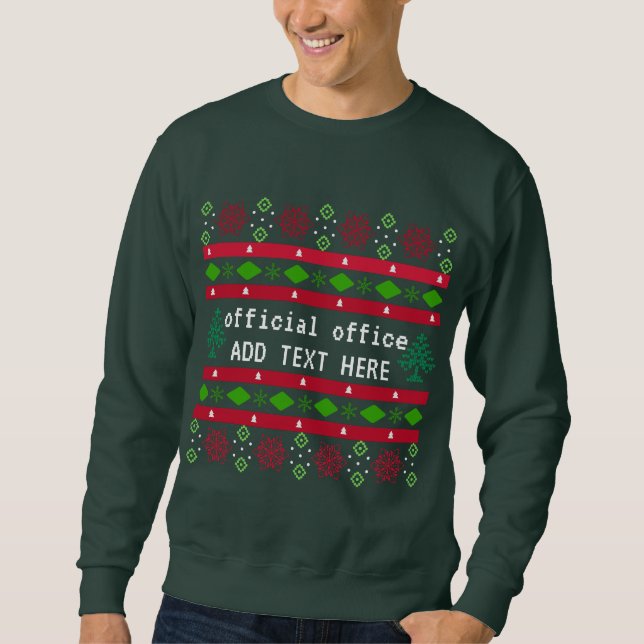 Personalized Official Office Ugly "Sweater" Sweatshirt (Front)