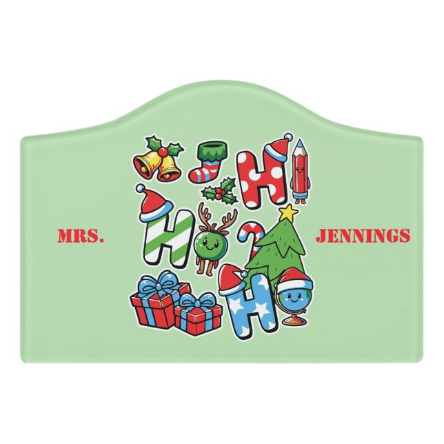 Personalized Oh Oh Oh Teacher Door Sign (Small Crest Front)