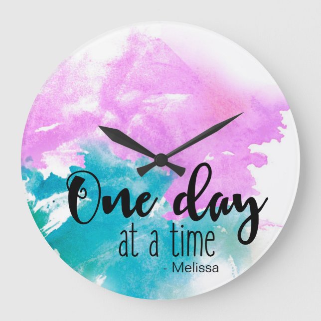 Personalized 'One day at a time' saying with name Large Clock (Front)