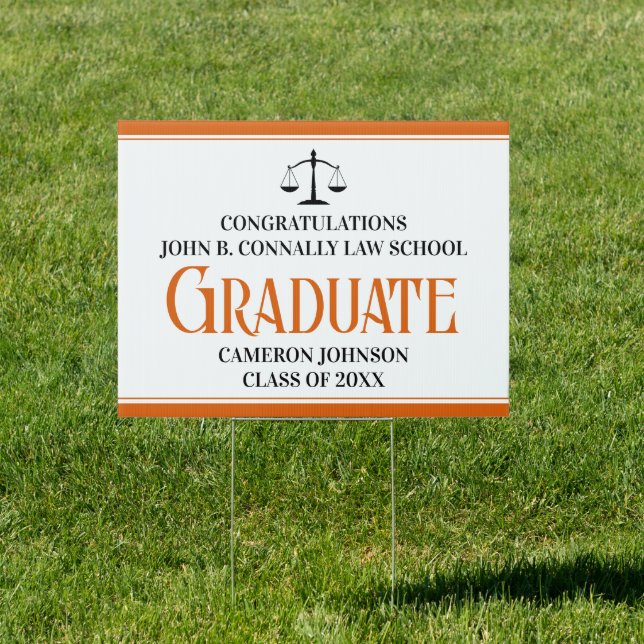 Personalized Orange Law School Graduate Yard Sign (Insitu)