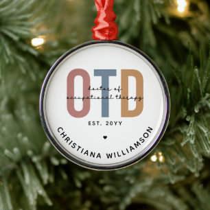 Personalized OTD Doctor of Occupational Therapy Metal Ornament