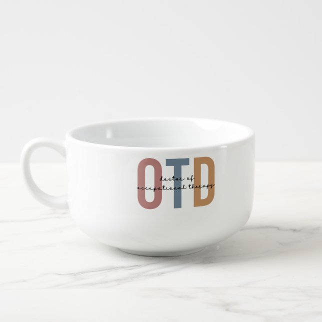 Personalized OTD Doctor of Occupational Therapy Soup Mug (Right)