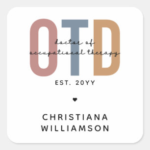 Personalized OTD Doctor of Occupational Therapy Square Sticker