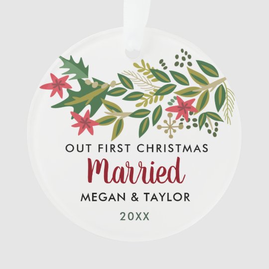 Personalized Our First Christmas Married Ornament | Zazzle.com