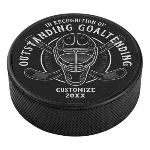 Personalized Outstanding Goaltender Hockey Puck