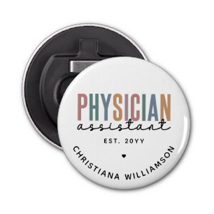Personalized PA Physician Assistant Graduation Bottle Opener