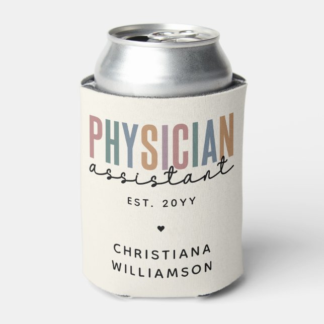 Personalized PA Physician Assistant Graduation Can Cooler (Can Front)