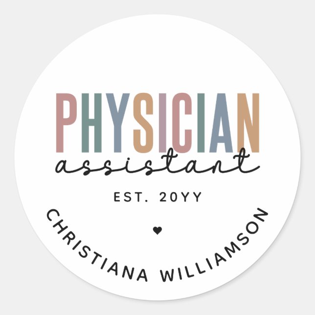 Personalized PA Physician Assistant Graduation Classic Round Sticker (Front)