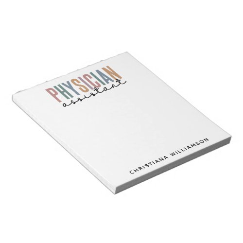Personalized PA Physician Assistant Graduation Notepad