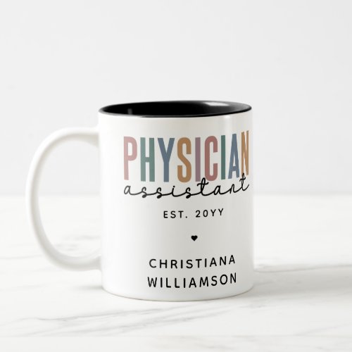 Personalized PA Physician Assistant Graduation Two_Tone Coffee Mug