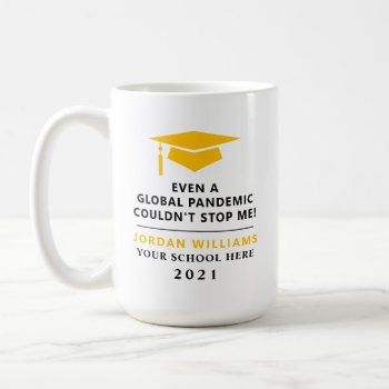 Personalized Pandemic - Graduate Class Of 2021 Mug by thepixelprojekt at Zazzle