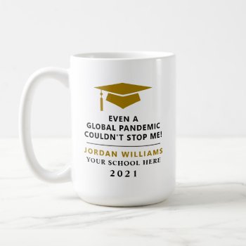 Personalized Pandemic - Graduate Class Of 2021 Mug by thepixelprojekt at Zazzle
