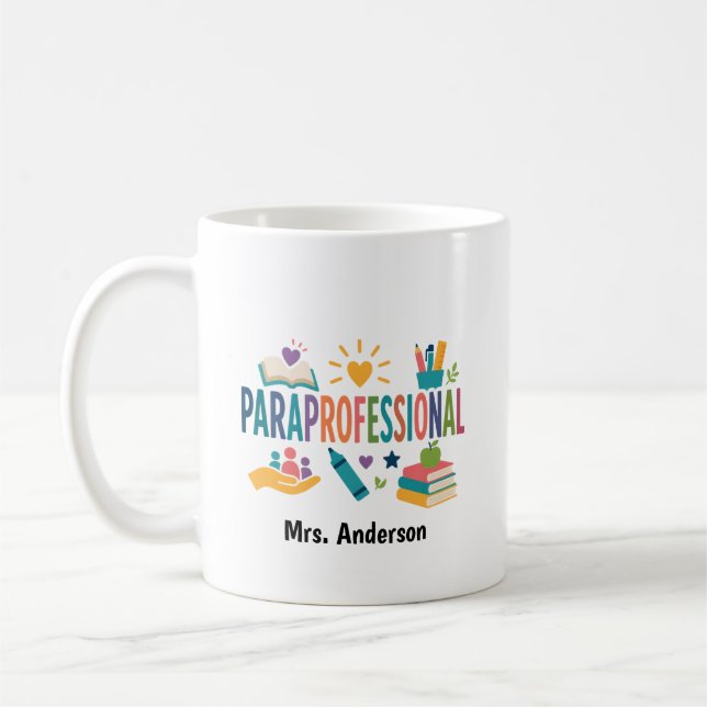 Personalized Paraprofessional Gift Coffee Mug (Left)