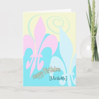 Personalized Pastel Flower Of Lis Art Birthday Card by EnchantedBayou at Zazzle