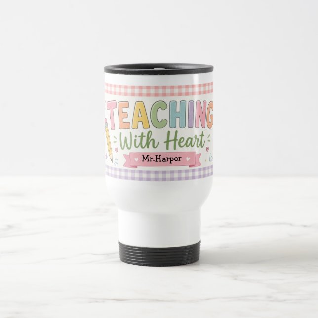  Personalized Pastel Gingham Teaching With Heart Travel Mug (Center)