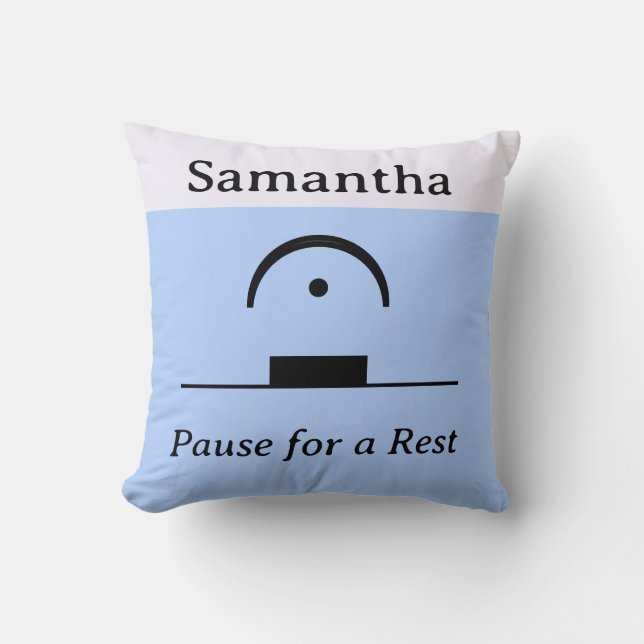Personalized Pause Rest Musical Humor Music Blue Throw Pillow (Front)