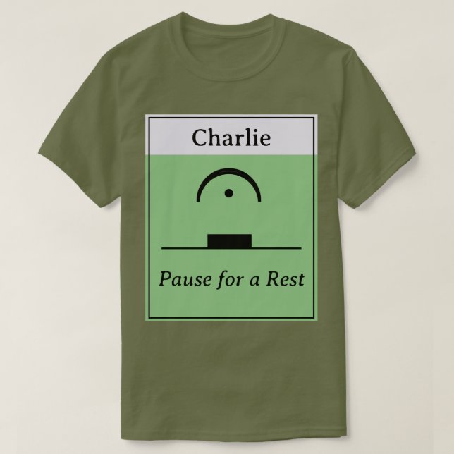 Personalized Pause Rest Musical Humor Music Green T-Shirt (Design Front)