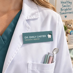 Personalized Pediatric Dentist Name Tag