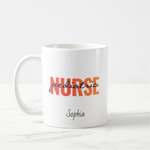 Personalized Pediatric Nurse Name Coffee Mug