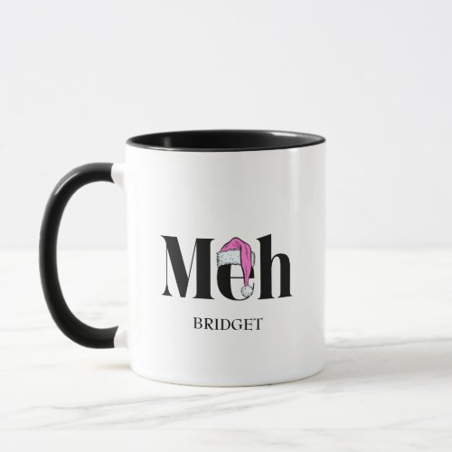 Personalized Personalized Meh Sarcastic Christmas  Mug