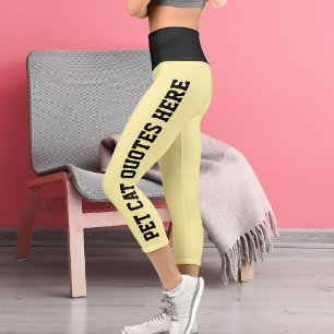 Personalized Pet Cat Quotes On Black Creame Capri Leggings