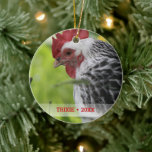 Personalized Pet Chicken Photo Christmas Tree Ceramic Ornament<br><div class="desc">The perfect (double-sided) keepsake ornament for anyone who raises chickens or loves animals and birds. Easily upload your chicken's photo (or any pet or person's photo) and add his name and year to create a special one-of-a-kind ornament. A gift that will be treasured by animal lovers for years to come....</div>