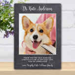 Personalized Pet Dog Photo Veterinarian Thank You Plaque<br><div class="desc">Say 'Thank You' to your wonderful veterinarian with a cute personalized pet photo plaque from the dog! Personalize with the pet's name & favorite photo. This veterinary appreciation gift will be a treasure keepsake. Customize for Vet Assistant, Vet Tech or Veterinary Title. COPYRIGHT © 2020 Judy Burrows, Black Dog Art...</div>