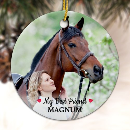 Personalized Pet Horse Lover My Best Friend Photo Ceramic Ornament
