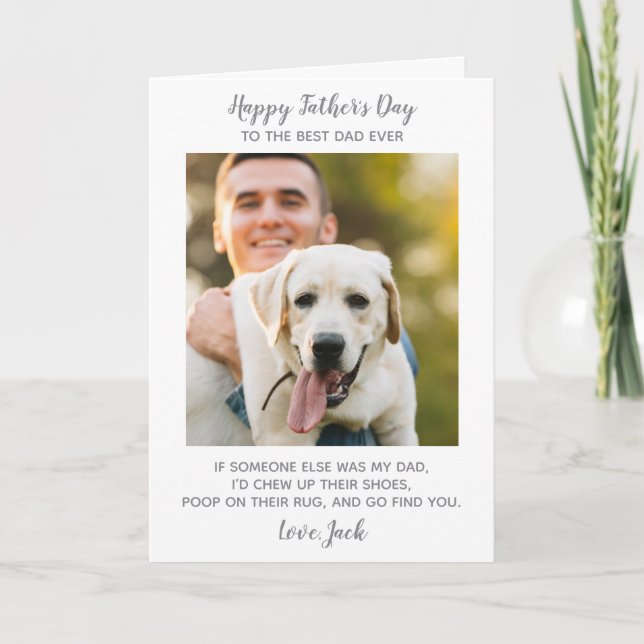 Personalized Pet Photo Dog Dad Fathers Day Holiday Card (Front)