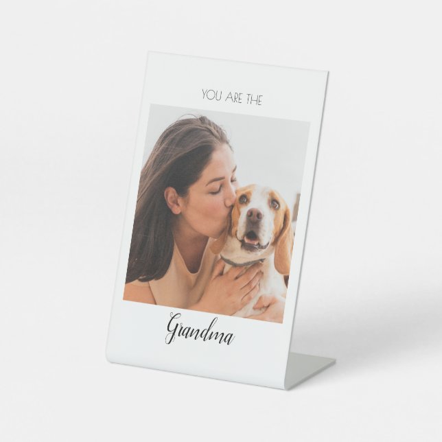 Personalized Pet Photo Dog Grandma Mother's Pedestal Sign (Front)